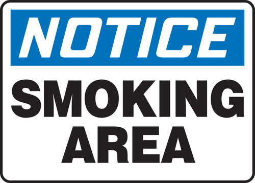 OSHA Notice Safety Sign: Smoking Area 7" x 10" Adhesive Vinyl 1/Each - MSMK810VS