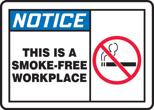 OSHA Notice Smoking Control Sign: This Is A Smoke-Free Workplace 7" x 10" Aluma-Lite 1/Each - MSMK822XL