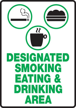 Safety Sign: Designated Smoking Eating & Drinking Area 10" x 7" Dura-Fiberglass 1/Each - MSMK921XF