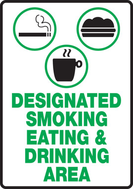 Safety Sign: Designated Smoking Eating & Drinking Area 10" x 7" Adhesive Dura-Vinyl 1/Each - MSMK921XV