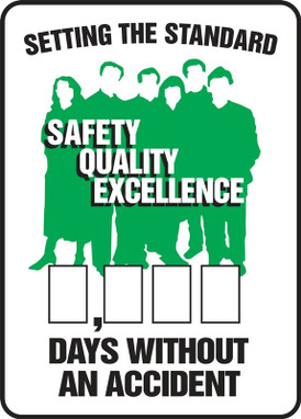 Write-A-Day Scoreboards: Setting The Standard - Safety Quality Excellence - _ Days Without An Accident 20" x 14" Plastic - MSR137PL