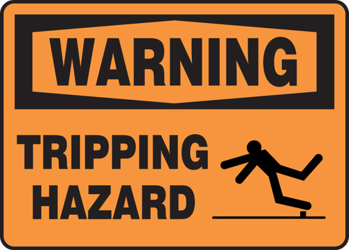 OSHA Warning Safety Sign: Tripping Hazard 10" x 14" Adhesive Dura-Vinyl 1/Each - MSTF309XV