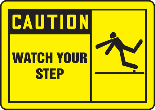 OSHA Caution Safety Sign: Watch Your Step 7" x 10" Aluminum 1/Each - MSTF613VA