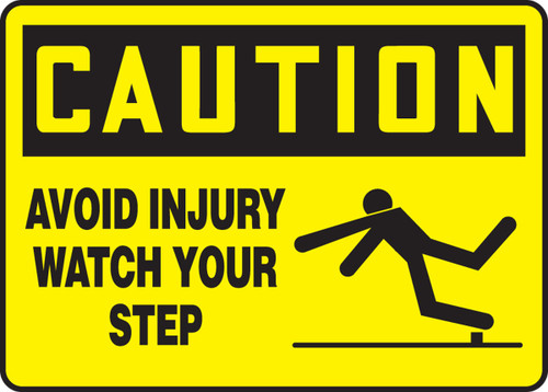 OSHA Caution Safety Sign: Avoid Injury - Watch Your Step 10" x 14" Aluma-Lite 1/Each - MSTF615XL