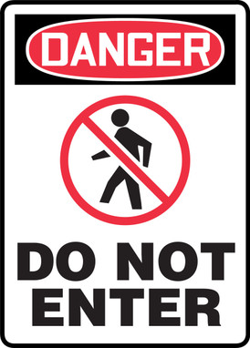 OSHA Danger Safety Sign: Do Not Enter 10" x 7" Dura-Plastic 1/Each - MTDX016XT