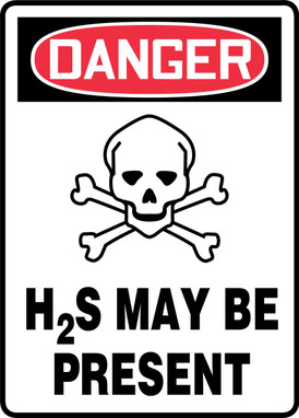 OSHA Danger Safety Sign: H2S May Be Present 14" x 10" Adhesive Dura-Vinyl 1/Each - MTDX091XV