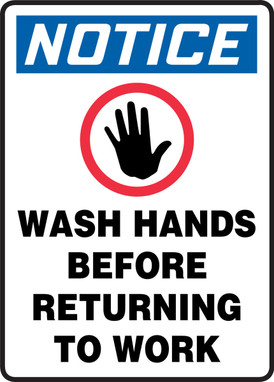 OSHA Notice Safety Sign: Wash Hands Before Returning To Work 14" x 10" Adhesive Dura-Vinyl 1/Each - MTDX819XV