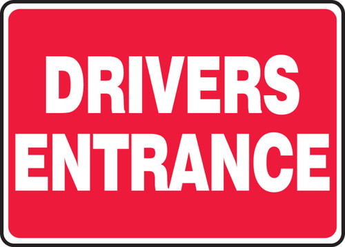 Safety Sign: Drivers Entrance 10" x 14" Accu-Shield 1/Each - MTKC500XP