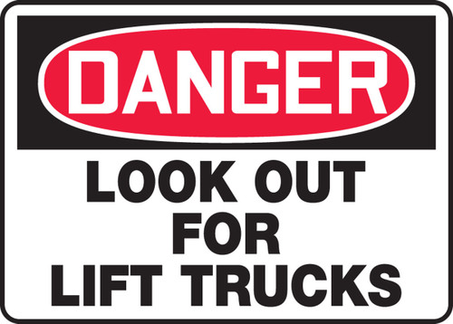 OSHA Danger Safety Sign: Look Out For Lift Trucks 10" x 14" Dura-Fiberglass 1/Each - MVHR106XF