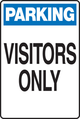 Parking Safety Sign: Visitors Only 18" x 12" Adhesive Vinyl 1/Each - MVHR430VS