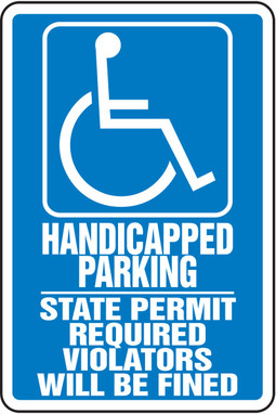 Handicapped Parking Safety Sign: State Permit Required Violators Will Be Fined 18" x 12" Adhesive Vinyl 1/Each - MVHR444VS