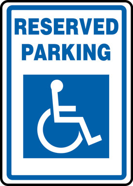 Safety Sign: Reserved Parking (Wheelchair Graphic) 14" x 10" Plastic 1/Each - MVHR458VP