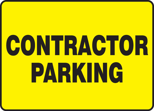 Safety Sign: Contractor Parking 10" x 14" Adhesive Dura-Vinyl 1/Each - MVHR481XV