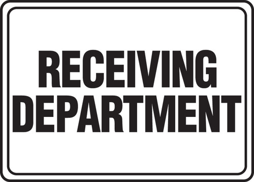 Safety Sign: Receiving Department 10" x 14" Accu-Shield 1/Each - MVHR575XP