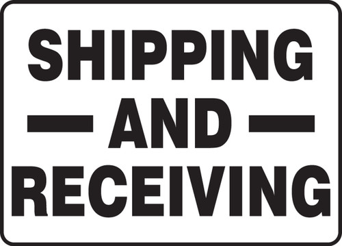 Safety Sign: Shipping and Receiving English 14" x 20" Accu-Shield 1/Each - MVHR583XP