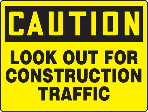 BIGSigns Caution: Look Out For Construction Traffic 24" x 36" Aluminum 1/Each - MVHR627VA