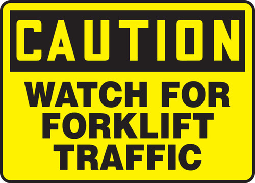 OSHA Caution Safety Sign: Watch For Forklift Traffic 7" x 10" Adhesive Dura-Vinyl - MVHR631XV