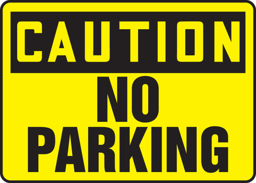 OSHA Caution Safety Sign: No Parking 10" x 14" Plastic 1/Each - MVHR670VP