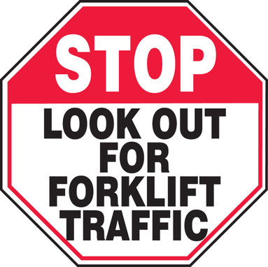 Stop Safety Sign: Look Out For Forklift Traffic 12" x 12" Aluminum 1/Each - MVHR937VA