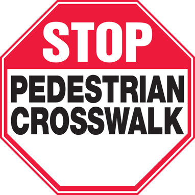 Safety Sign: Stop - Pedestrian Crosswalk 18" Octagon Accu-Shield 1/Each - MVHR941XP