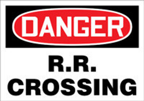 OSHA Danger Safety Sign: R.R. Crossing 18" x 24" Plastic 1/Each - MVTR111VP