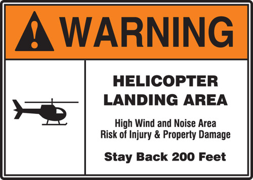 ANSI Warning Safety Sign: Helicopter Landing Area 18" x 24" Adhesive Vinyl 1/Each - MVTR301VS