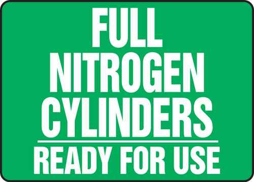 Cylinder & Compressed Gas Sign: Full Nitrogen Cylinders - Ready For Use 10" x 14" Plastic 1/Each - MWLD508VP