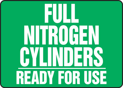 Cylinder & Compressed Gas Sign: Full Nitrogen Cylinders - Ready For Use 10" x 14" Dura-Fiberglass 1/Each - MWLD508XF