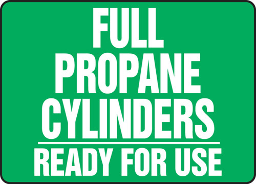 Cylinder & Compressed Gas Sign: Full Propane Cylinders - Ready For Use 10" x 14" Aluminum - MWLD512VA