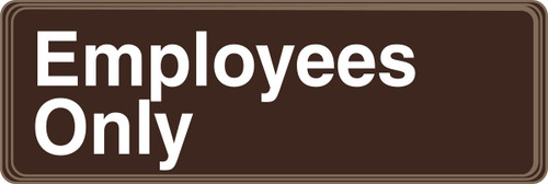Deco-Shield Signs: Employees Only 3" x 9" - PAR406