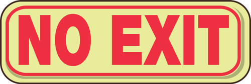 Deco-Shield Glow-In-The-Dark Safety Sign: No Exit 3" x 9" 1/Each - PAR715