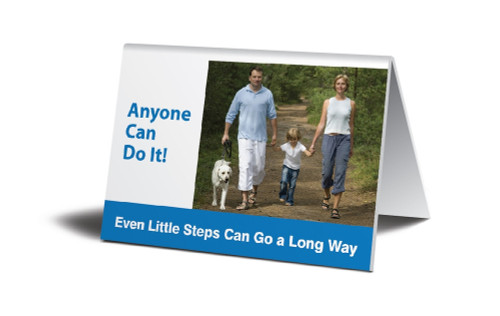 WorkHealthy Table Top Signs: Anyone Can Do It 3 1/2" x 5" 1/Each - PAT600