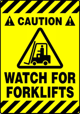 Slip-Gard Caution Safety Sign: Watch for Forklifts 20" x 14" - PSR620