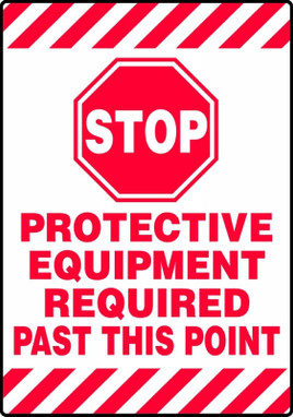 Slip-Gard Mat-Style Floor Sign: Stop - Protective Equipment Required Past This Point 20" x 14" - PSR684