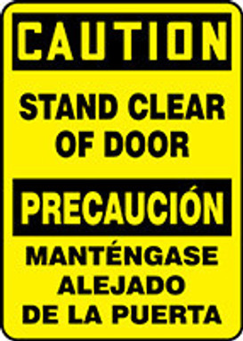 Bilingual OSHA Caution Safety Sign: Stand Clear Of Door 14" x 10" Accu-Shield 1/Each - SBMABR619XP
