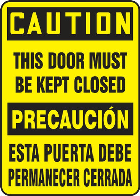 Bilingual OSHA Caution Safety Sign: This Door Must Be Kept Closed 20" x 14" Dura-Fiberglass 1/Each - SBMABR622XF