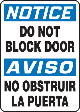 OSHA Notice Bilingual Safety Sign: Do Not Block Door 14" x 10" Aluma-Lite 1/Each - SBMABR802XL