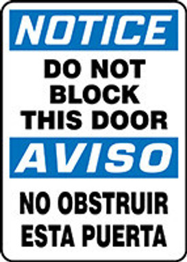 Bilingual OSHA Notice Safety Sign: Do Not Block This Door 20" x 14" Aluminum 1/Each - SBMABR822VA