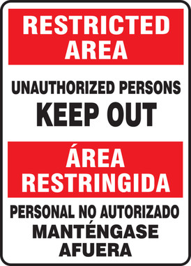 Bilingual Restricted Area Safety Sign: Unauthorized Persons Keep Out 20" x 14" Plastic 1/Each - SBMADC521VP
