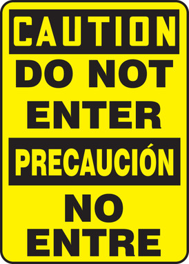 Bilingual OSHA Caution Safety Sign: Do Not Enter 14" x 10" Adhesive Vinyl 1/Each - SBMADC600VS
