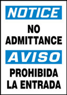 Bilingual OSHA Notice Safety Sign: No Admittance 14" x 10" Dura-Fiberglass 1/Each - SBMADC806XF