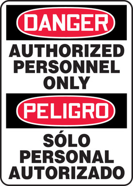 Bilingual OSHA Danger Safety Sign: Authorized Personnel Only 20" x 14" Aluminum - SBMADM108VA