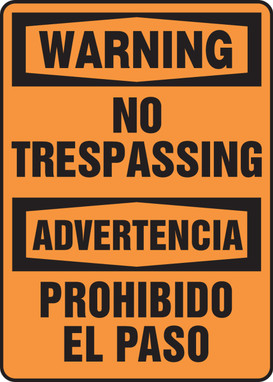 Bilingual OSHA Warning Safety Sign: No Trespassing 14" x 10" Adhesive Vinyl 1/Each - SBMADM304VS
