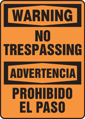 Bilingual OSHA Warning Safety Sign: No Trespassing 14" x 10" Aluma-Lite 1/Each - SBMADM304XL