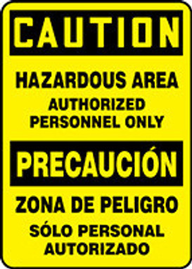 Bilingual OSHA Caution Safety Sign: Hazardous Area 14" x 10" Plastic 1/Each - SBMADM636VP