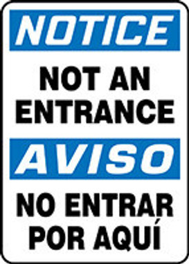 Bilingual OSHA Notice Safety Sign: Not An Entrance 20" x 14" Plastic 1/Each - SBMADM712VP