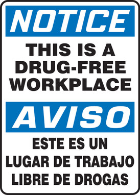 Bilingual OSHA Notice Safety Sign: This Is A Drug-Free Workplace 14" x 10" Plastic 1/Each - SBMADM892VP