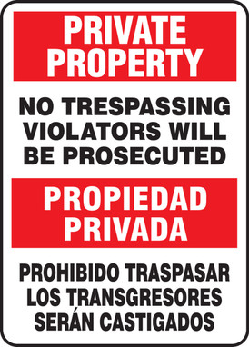 Bilingual Private Property Safety Sign: No Trespassing - Violators Will Be Prosecuted 14" x 10" Dura-Fiberglass 1/Each - SBMATR510XF