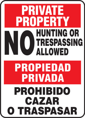 Bilingual Private Property Safety Sign: No Hunting Or Trespassing Allowed 14" x 10" Adhesive Vinyl 1/Each - SBMATR540VS