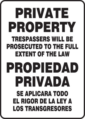 Bilingual Safety Sign: Private Property Trespassers Will Be Prosecuted 14" x 10" Adhesive Dura-Vinyl 1/Each - SBMATR541XV